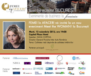 Meet the WOMAN! Bucuresti 12.11.2013